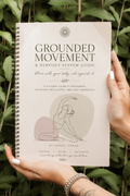 Grounded Movement & Nervous System Guide